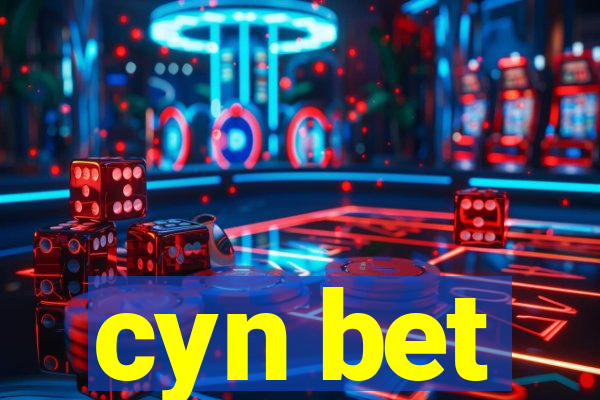 cyn bet